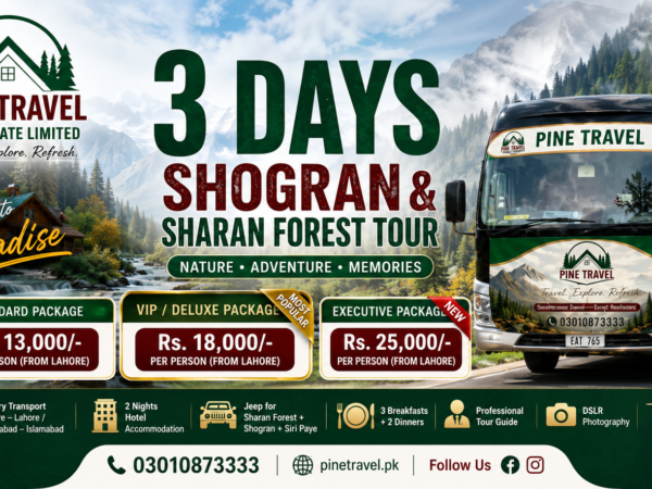 3 Days Shogran & Sharan Forest Tour from Lahore & Islamabad